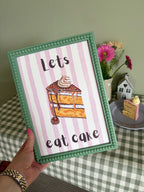 Lets Eat Cake Art Print